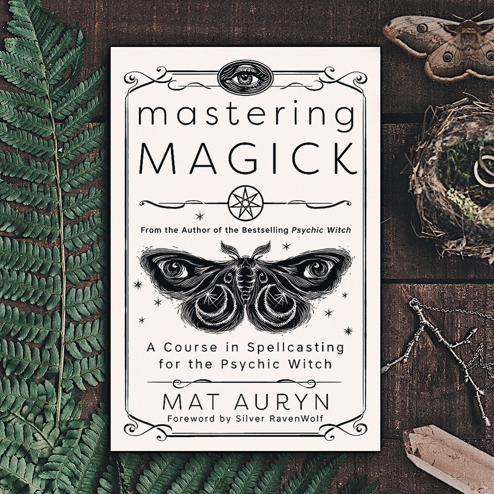 Mastering Magick: A Course in Spellcasting for the Psychic Witch (foreword by @silverravenwolf) is now available for Pre-Order on Amazon! 

Boost your psychic ability and incorporate the greater mysteries of magick into your practice with this groundbreaking book by bestselling author Mat Auryn. A companion to Psychic Witch, Mastering Magick features more than 100 spells and is the first book of its kind to take a serious look at using magickal workings to lift the veil between the known and unknown worlds.

Mat teaches you how to connect with the moon, stones, plants, candles, and everyday household items to enchant yourself as a powerful psychic witch. You'll learn the mechanics of spell work and how to make your magick as effective as possible. In addition to Mat's own tried-and-true castings, Mastering Magick features dozens of spells from well-known witches and practitioners, including @christopherpenczak, @faerywolf, @astreataylor, @madamepamita, and others.